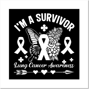 I'm A Survivor Lung Cancer Awareness Month White Posters and Art